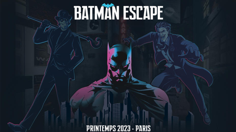 Batman Escape : le plus grand escape game immersif de France ouvrira ses portes au printemps, les premiers billets déjà en vente