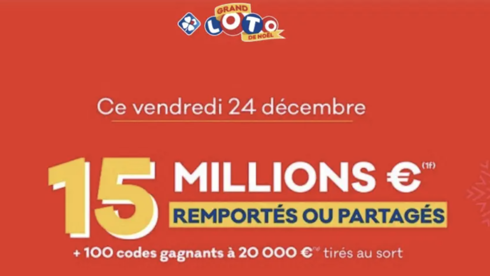 Grand Loto de Noël : un jackpot de 15 millions d'euros en jeu aujourd'hui