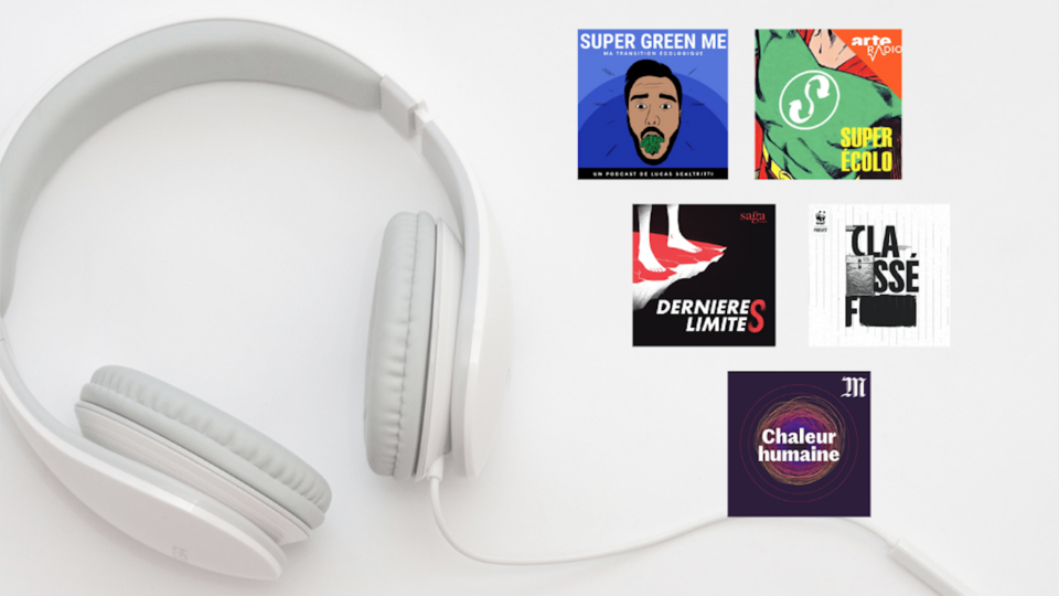 Eté 2022 : ces 5 podcasts sur l'écologie et l'environnement à écouter