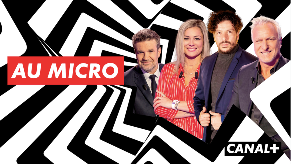 Canal+ : l'émission «Au micro» organise un casting géant pour trouver un nouveau commentateur football