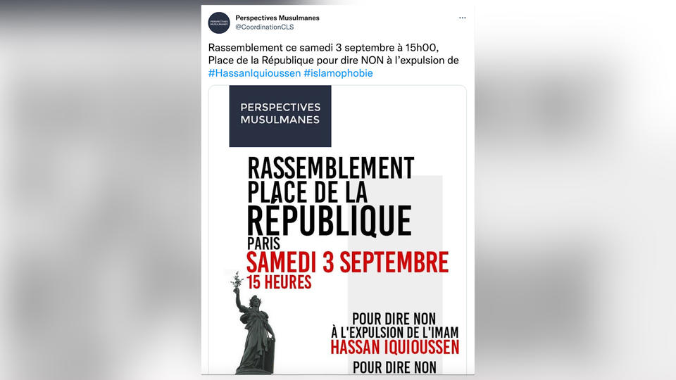 Expulsion de l'imam Hassan Iquioussen : une manifestation «contre l'islamophobie d'Etat» aujourd'hui à Paris