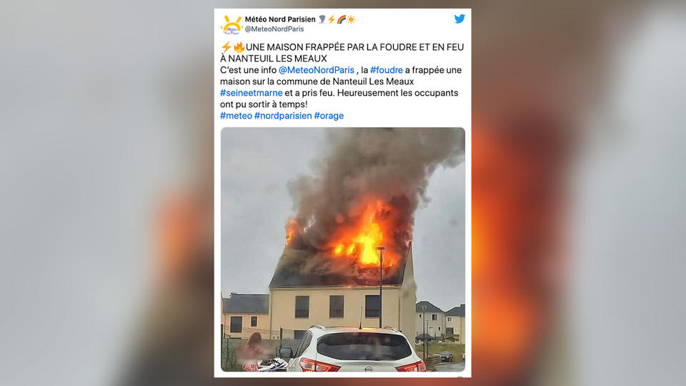 Orages : en Seine-et-Marne, une maison en feu après avoir été touchée par la foudre