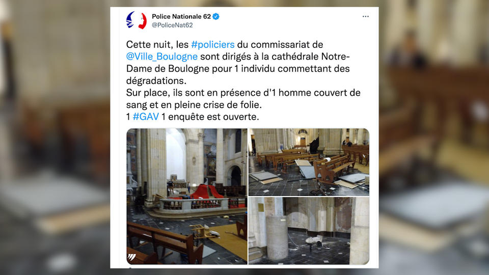 Boulogne-sur-Mer : la cathédrale dégradée, un homme «couvert de sang» interpellé