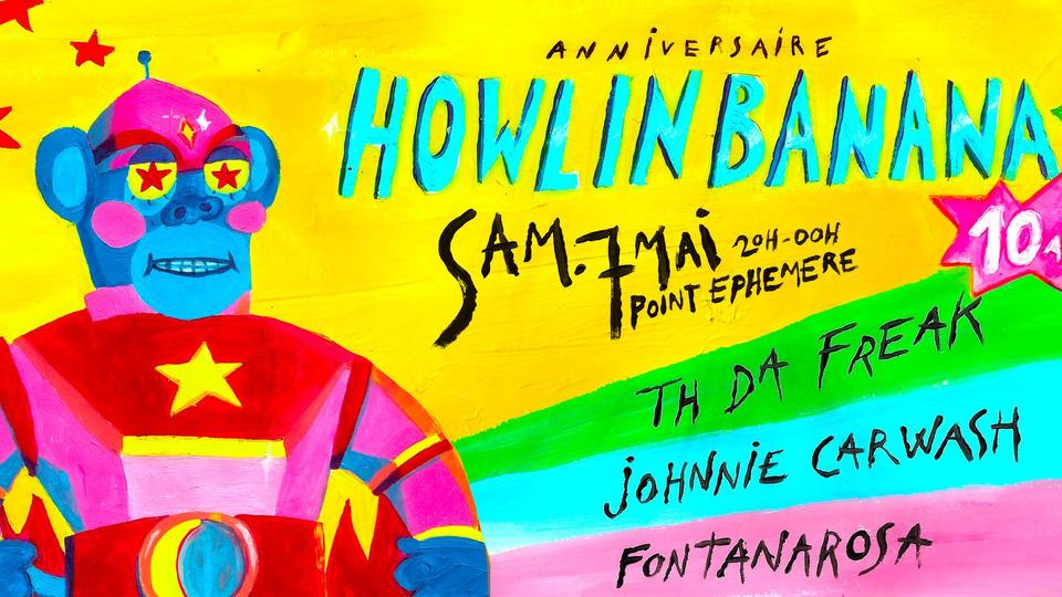 Le label Howlin Banana organise une fête à ne pas rater pour ses 10 ans