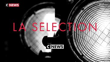La Sélection CNEWS du 6 au 12 février