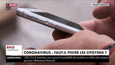 Coronavirus : faut-il pister les citoyens pour lutter contre l'épidémie ?