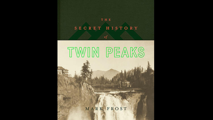 L’Histoire secrète de Twin Peaks de Mark Frost devrait sortir le 27 octobre en France